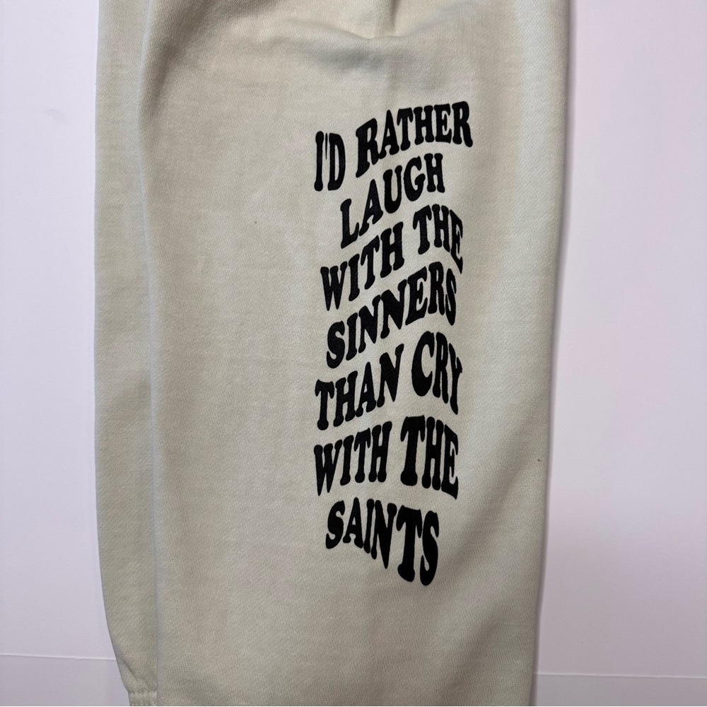 Locals Only LI Laugh With the Sinners than Cry With the Saints XL